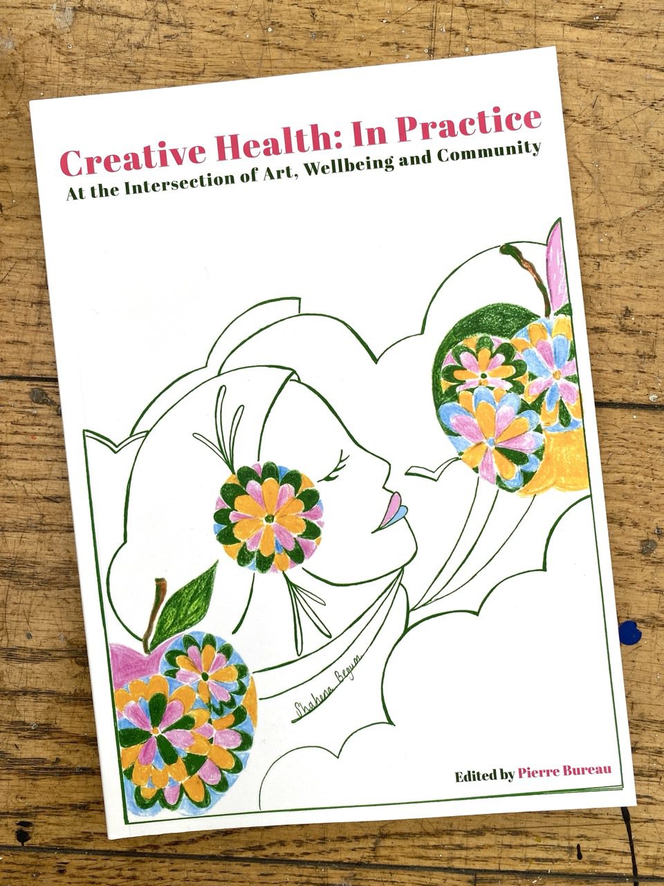 Creative Health In Practice book by Dr Maria Grazia Turri and Mindful Photo Lab